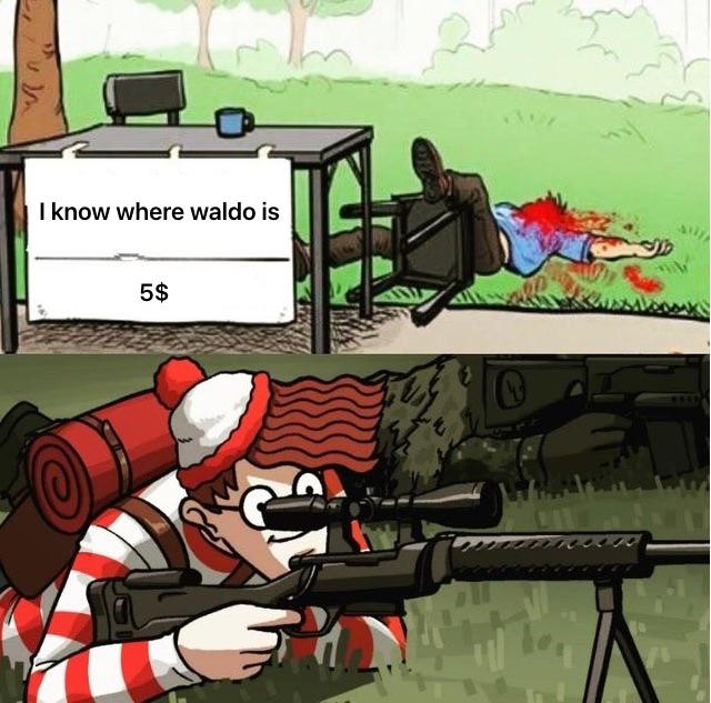 Funny Where's Waldo Meme - Waldo Knows Where You Are Too Internet Joke